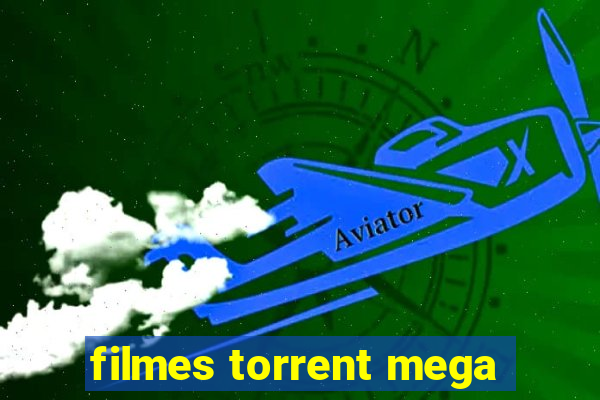 filmes torrent mega